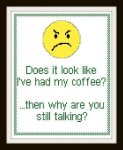 Had My Coffee? (image for) Had My Coffee?